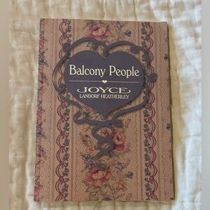NWOT’BALCONY PEOPLE’ Book by Joyce Landorf Heatherley 
BRAND NEW BOOK 📖